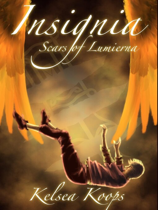 Title details for Insignia by Kelsea I Koops - Available